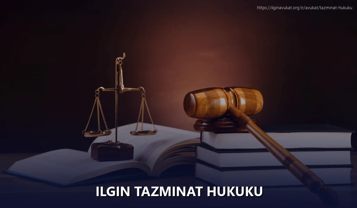 Ilgin Tazminat Hukuku